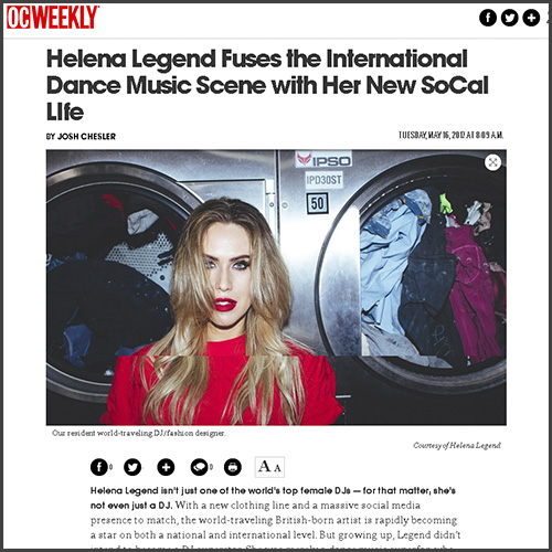Helena Legend, OC Weekly, Interview, Dance Music, SoCal, News