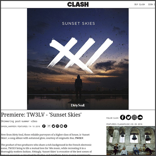 Clash, Tw3lv, Premiere, Sunset Skies, Dirty Soul, News