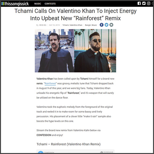 Valentino Khan, Tchami, Thissongissick, News
