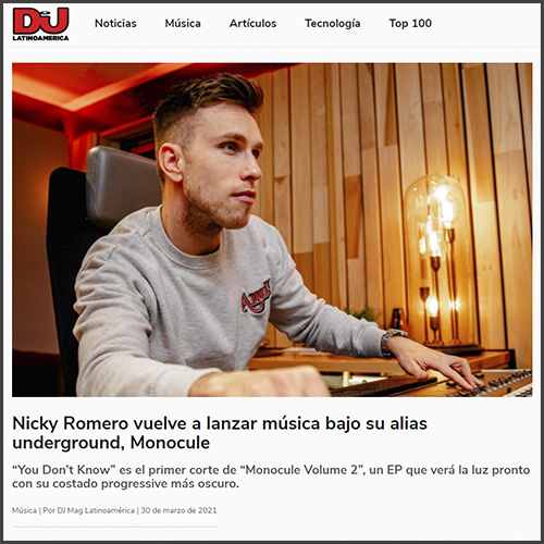 Nicky Romero, Monocule, Dh Max latinoamerica, News