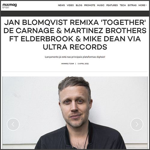 Jan Blomqvist, Carnage, Martinez Brothers, Mivmag Brasil, News