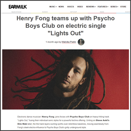 Henry Fong, Psycho Boys Club, Earmilk, News