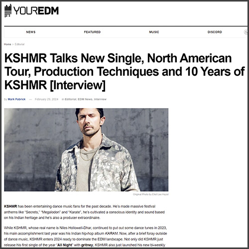 KSHMR, YourEDM, News