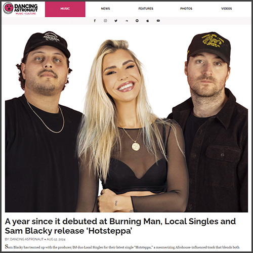 Sam Blacky, Local Singles, Dancing Astronaut, News