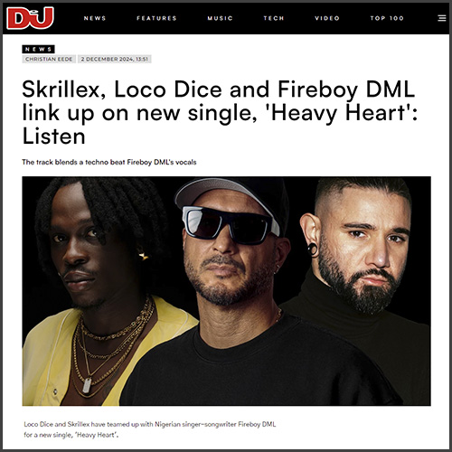 Loco Dice, Skrillex, Fireboy DML, DJ Mag, News