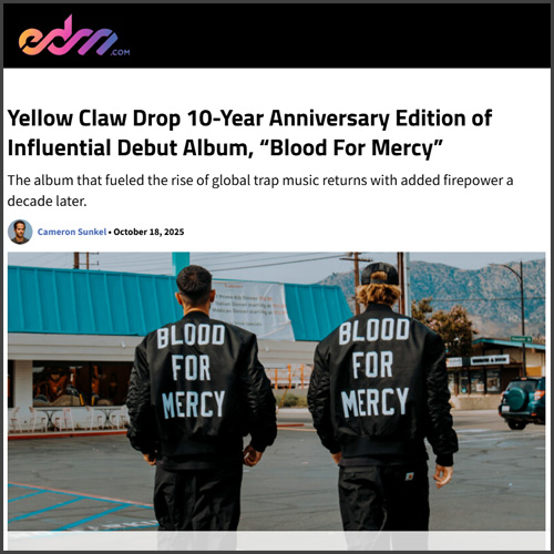 yellowclawedmcom Yellow Claw, edm.com, News