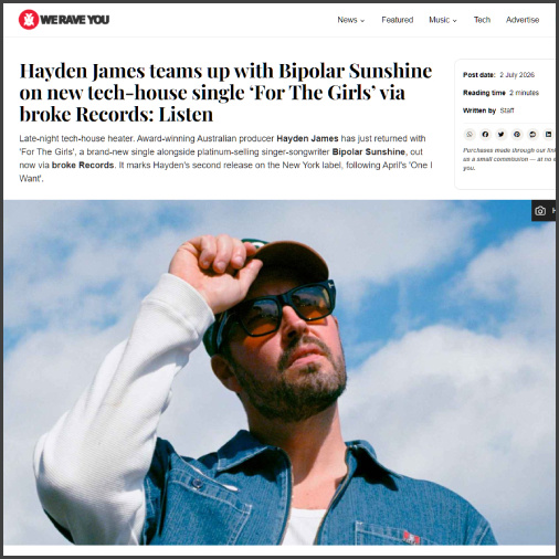 haydenjamesweraveyou Hayden James, we rave you, News