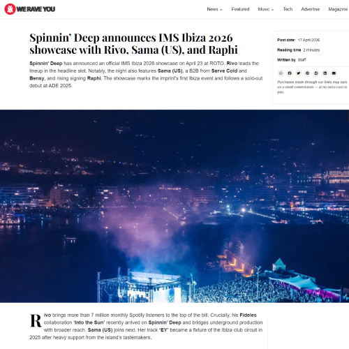 Spinnin' Deep, IMS Ibiza, We Rave You, News